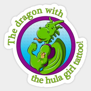 The dragon with the hula girl tattoo! Sticker